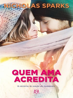 cover image of Quem Ama, Acredita
